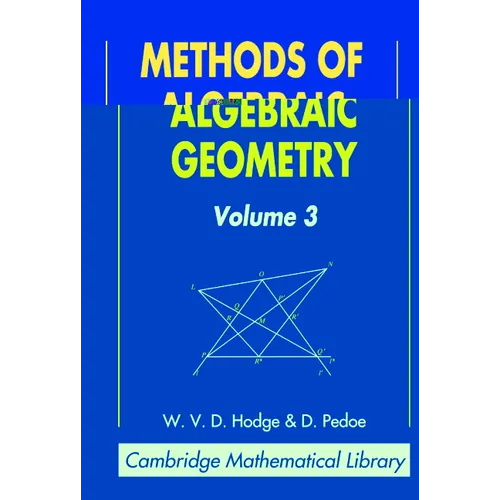 Methods of Algebraic Geometry: Volume 3