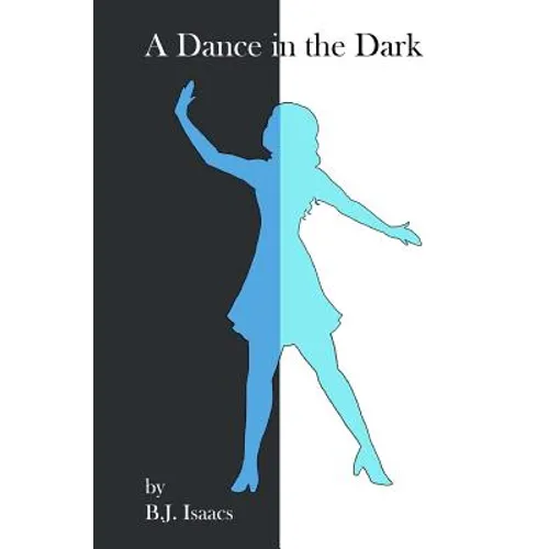 A Dance in the Dark