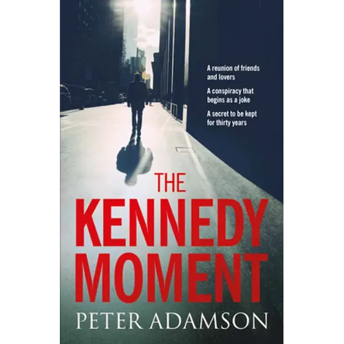 The Kennedy Moment