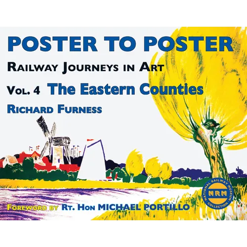 Railway Journeys in Art Volume 4: The Eastern Counties