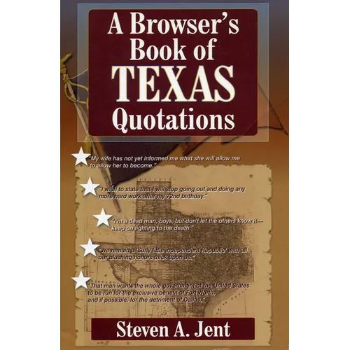 Browser's Book of Texas Quotations