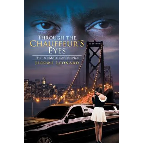 Through the Chauffeur's Eyes