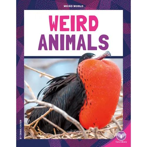 Weird Animals