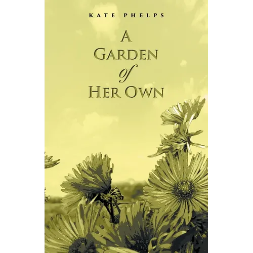 A Garden of Her Own