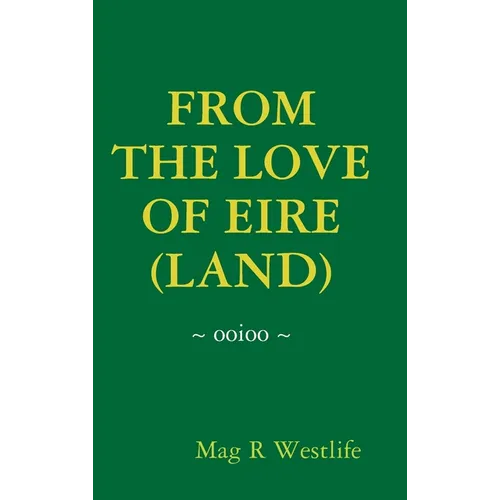 From the Love of Eire (Land)