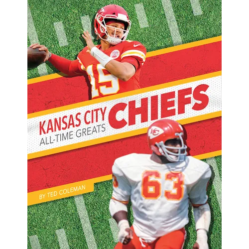 Kansas City Chiefs All-Time Greats