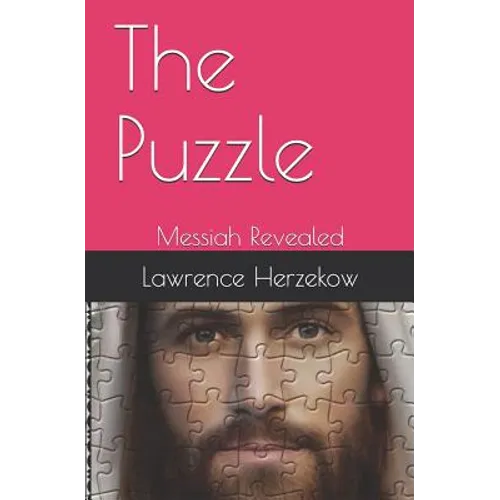The Puzzle: Messiah Revealed