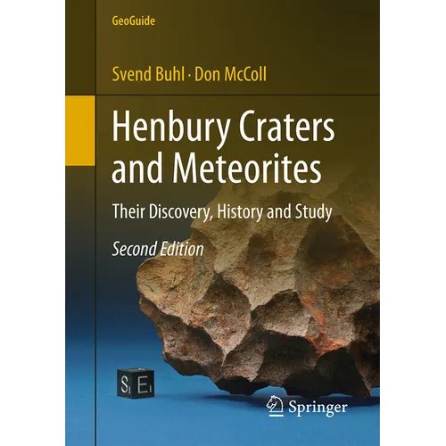 Henbury Craters and Meteorites: Their Discovery, History and Study