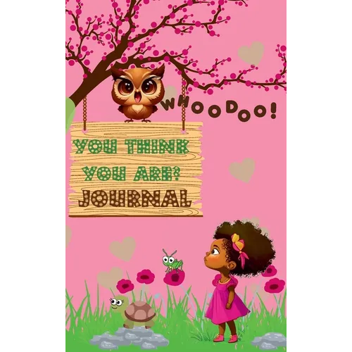 Whoodoo! You think you are?