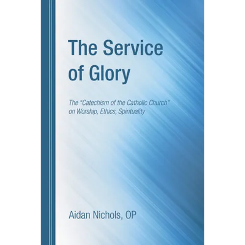 The Service of Glory