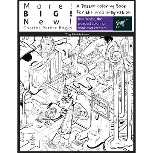 More! Big! New!: A Poster Coloring Book for the Wild Imagination