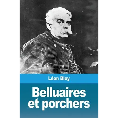 Belluaires et porchers