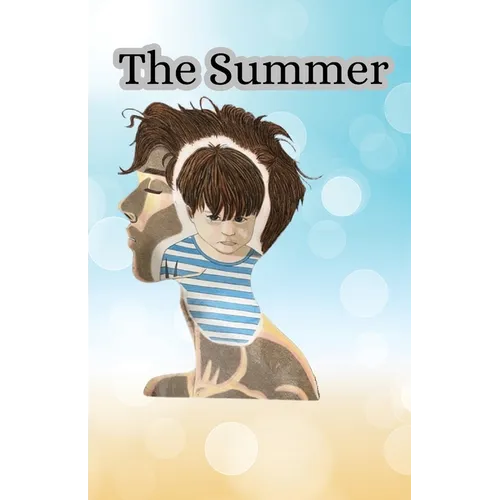 The Summer That Broke Us