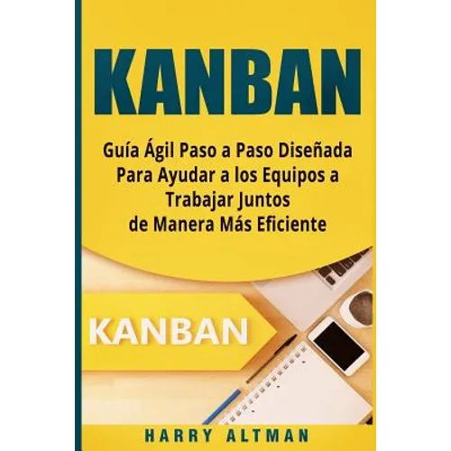 Kanban: Guia Agil Paso a Paso Dise
