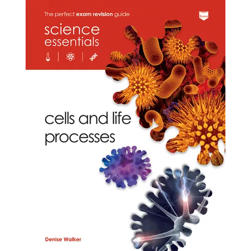 Cells and Life Processes