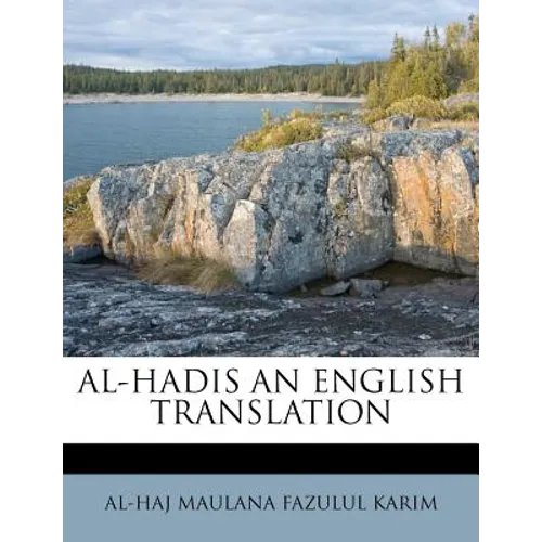 Al-Hadis an English Translation