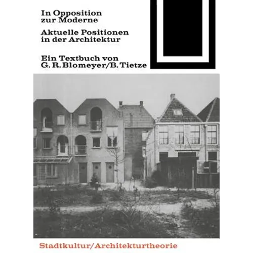 In Opposition Zur Moderne