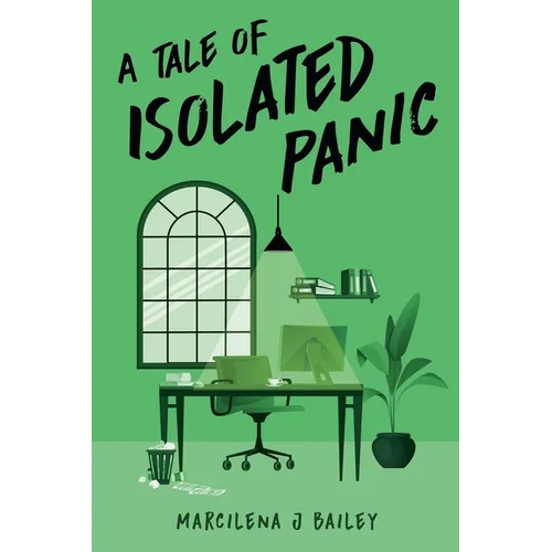 A Tale of Isolated Panic