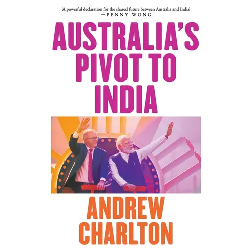 Australia's Pivot to India