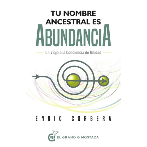 Tu Nombre Ancestral Es Abundancia