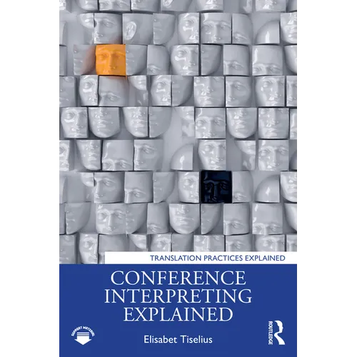 Conference Interpreting Explained