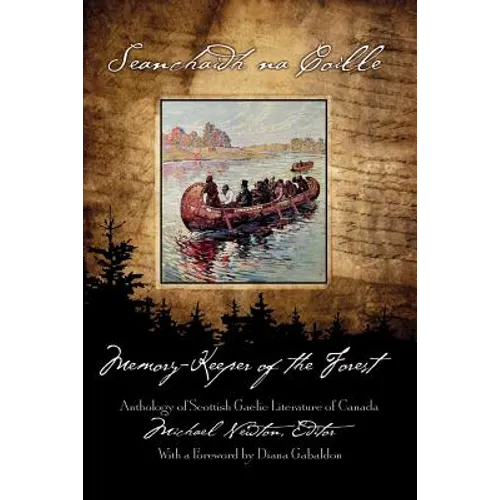 Seanchaidh na Coille / The Memory-Keeper of the Forest