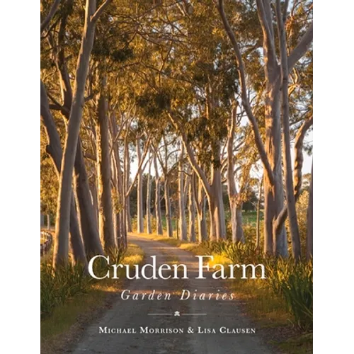 Cruden Farm Garden Diaries