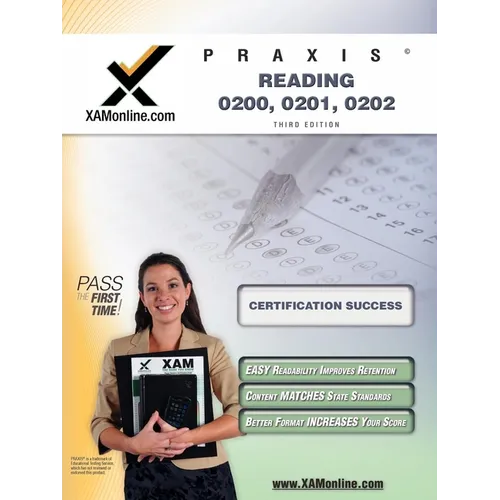 Praxis Reading 0200, 0201, 0202 Teacher Certification Test Prep Study Guide