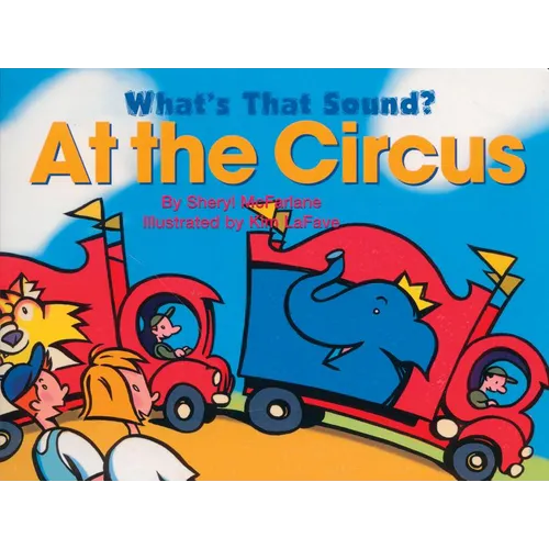 What's That Sound? at the Circus
