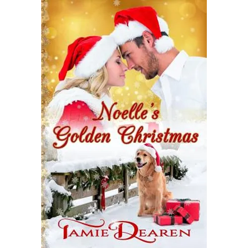 Noelle's Golden Christmas