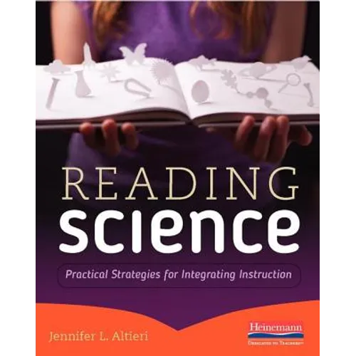 Reading Science: Practical Strategies for Integrating Instruction