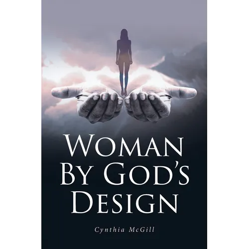 Woman By God's Design