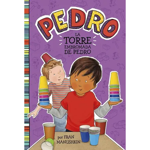 La Torre Embromada de Pedro (Pedro's Tricky Tower)
