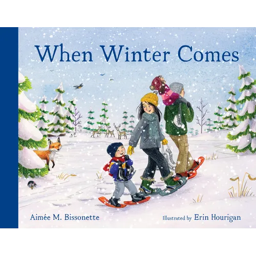 When Winter Comes: A Winter Board Book