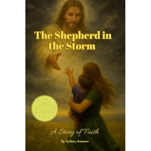 The Shepherd in the Storm: A Story of Faith