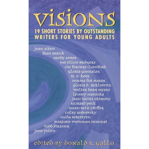 Visions: 19 Short Stories