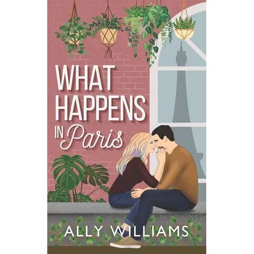 What Happens in Paris: A Vacation Romance