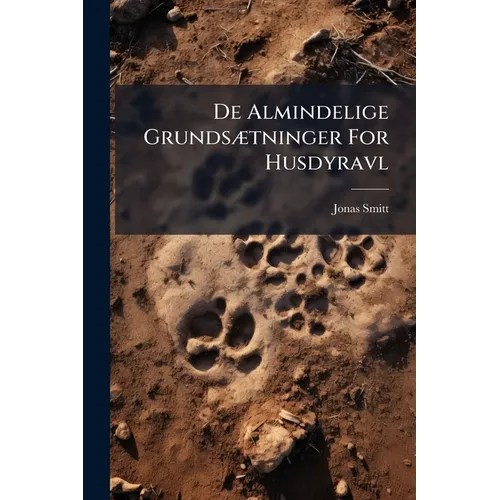 De Almindelige Grundsætninger For Husdyravl