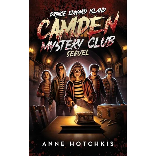 Prince Edward Island Camden Mystery Club Sequel