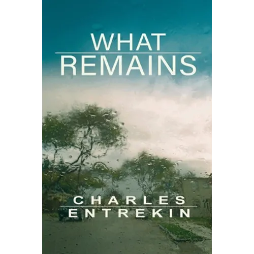 What Remains