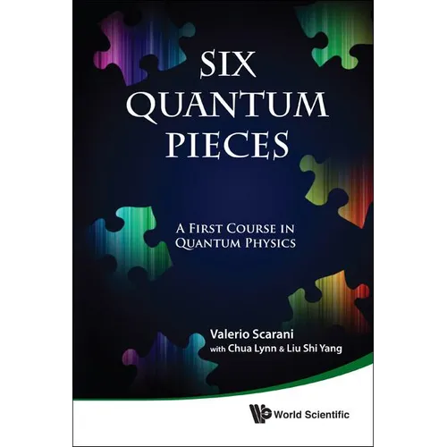 Six Quantum Pieces