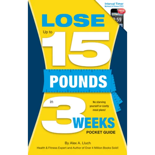 Lose Up to 15 Pounds in 3 Weeks Pocket Guide