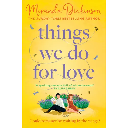 Things We Do for Love