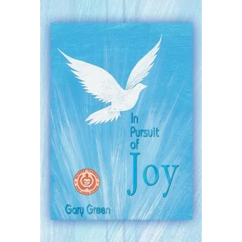 In Pursuit of Joy