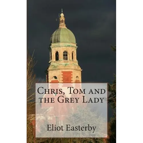 Chris, Tom and the Grey Lady: A tale from the Royal Victoria Military Hospital.