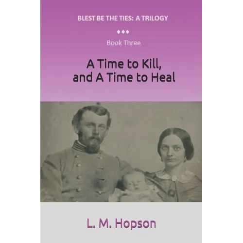 A Time to Kill, and a Time to Heal