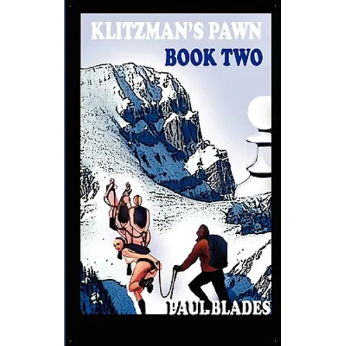 Klitzman's Pawn: Book Two