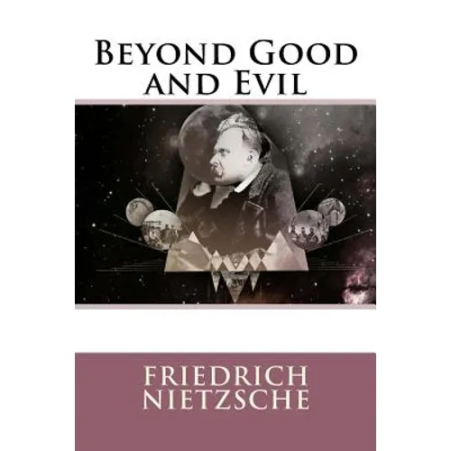 Beyond Good and Evil