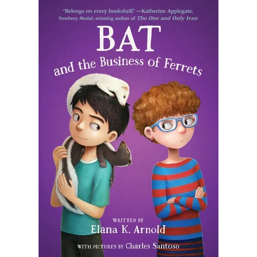 Bat and the Business of Ferrets