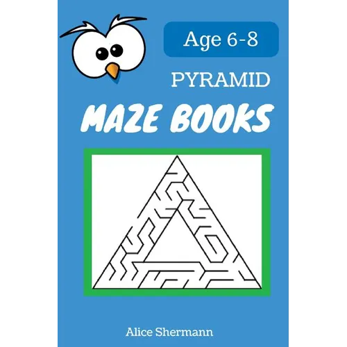 Pyramid MAZE Book for Kids Ages 6-8: 50 Maze Puzzle Games to Boost Kids' Brain, Pocket Size 6x9 Inch, Large Print